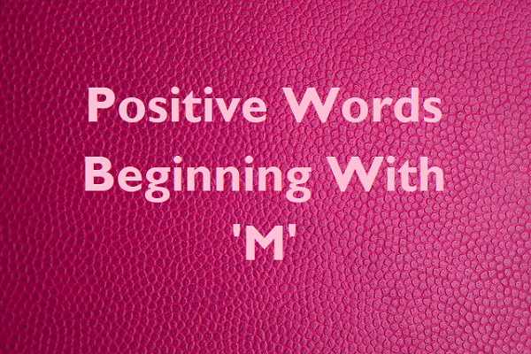 positive-words-that-start-with-m-hello-updates