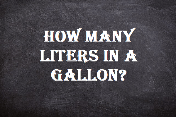Liters in a Gallon